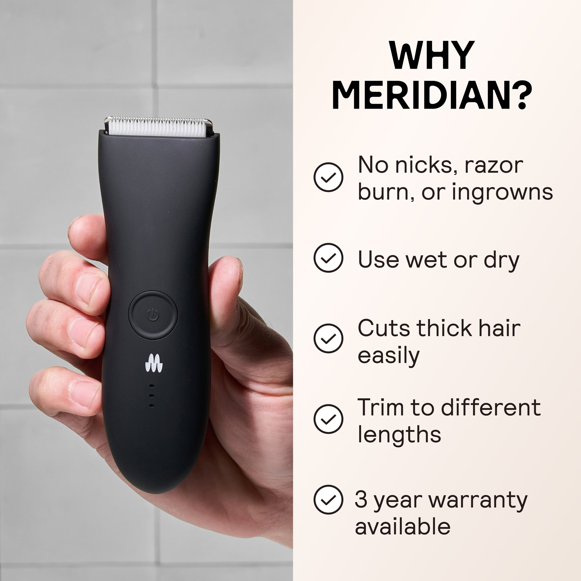 Hand holding sleek black Meridian electric hair trimmer with benefits: no nicks, wet/dry use, cuts thick hair, adjustable trim, 3-year warranty.