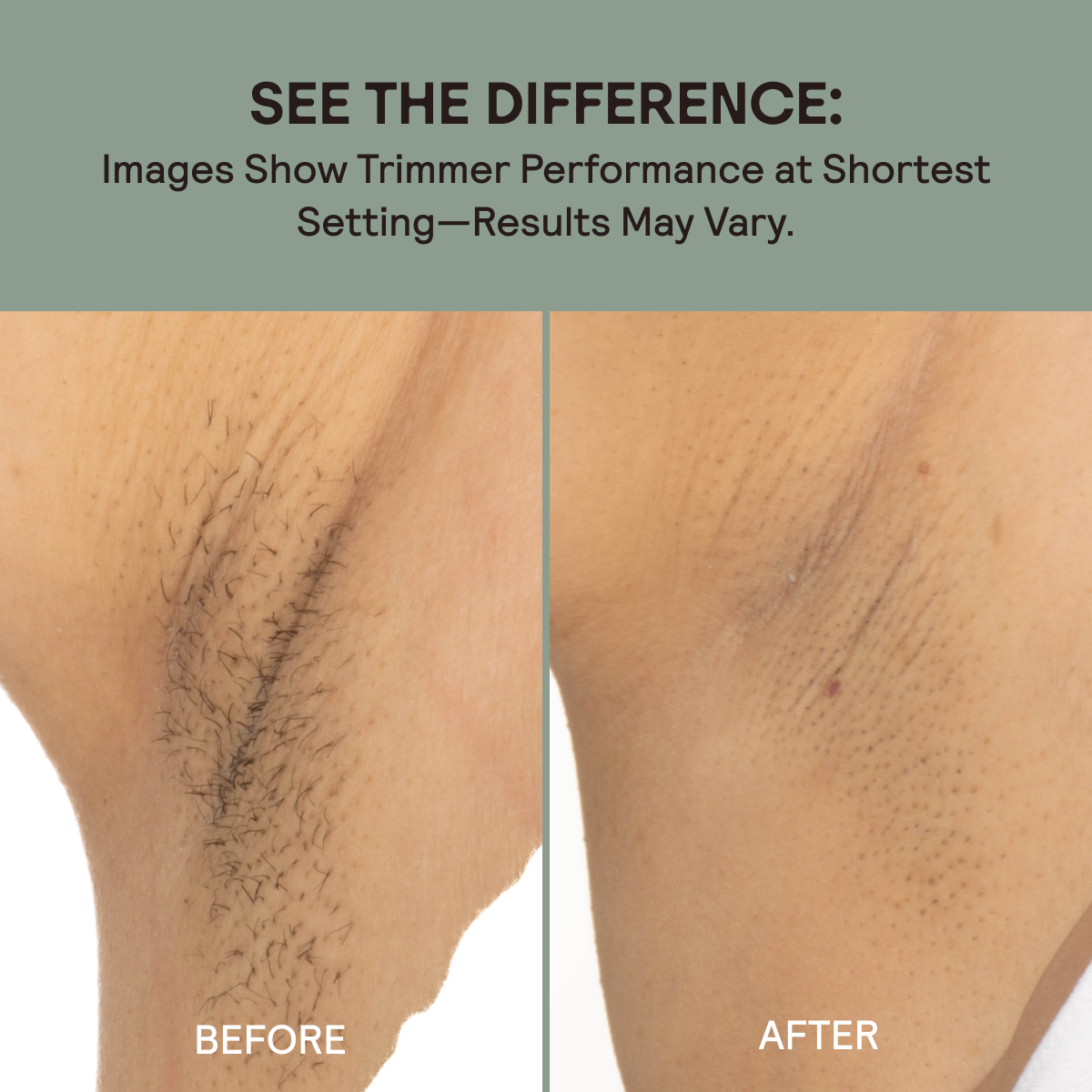 Before and after using the slimmer trimmer on the armpit